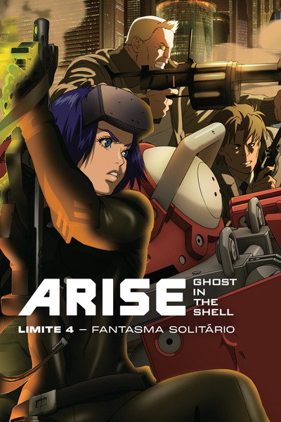Poster do Filme Ghost in the Shell Arise: Limite 4 - Fantasma Solitário