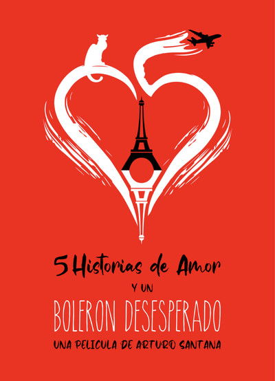 Poster do Filme 5 Historias De Amor Y Un Bolerón Desesperado