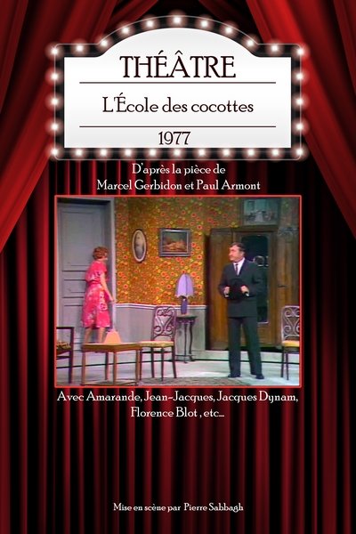 L'École des cocottes poster L'École des cocottes
