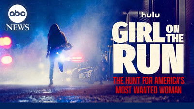  fanart Girl on the Run: The Hunt for America's Most Wanted Woman