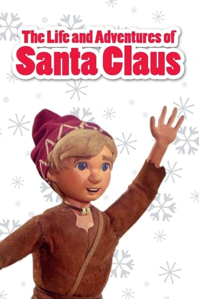 The Life and Adventures of Santa Claus