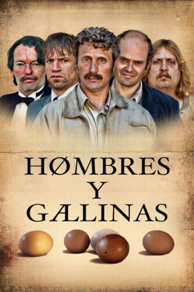 De pollos y hombres