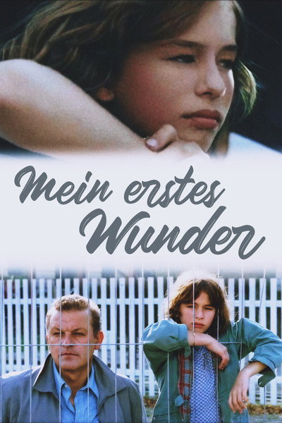 Mein erstes Wunder