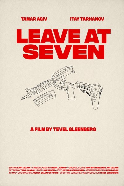 movie poster for Leave at Seven