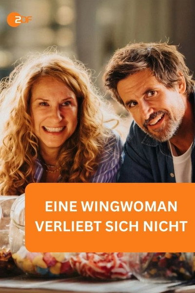 Eine Wingwoman verliebt sich nicht