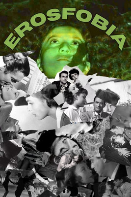 Poster do Filme Erosfobia