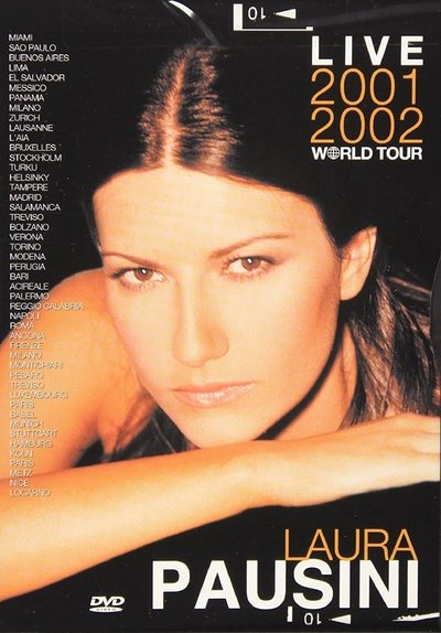 Poster for the movie Laura Pausini: Live 2001-2002 World Tour