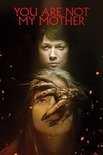 Poster for the movie You Are Not My Mother
