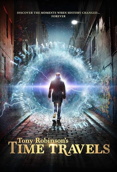 poster for Tony Robinson's Time Travels