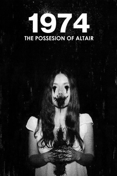 Poster for the movie 1974: The Possession of Altair