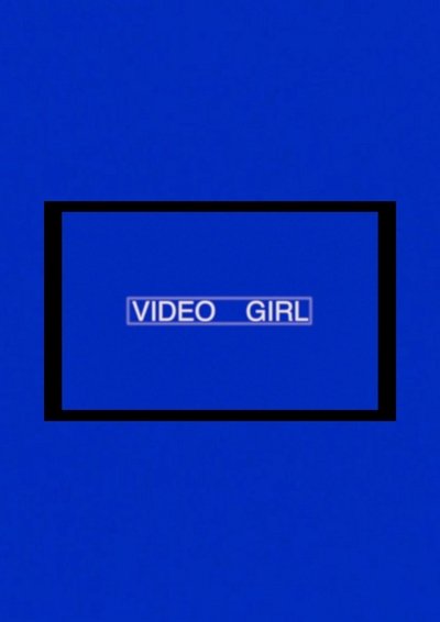 Watch - () Video Girl Full Movie -123Movies