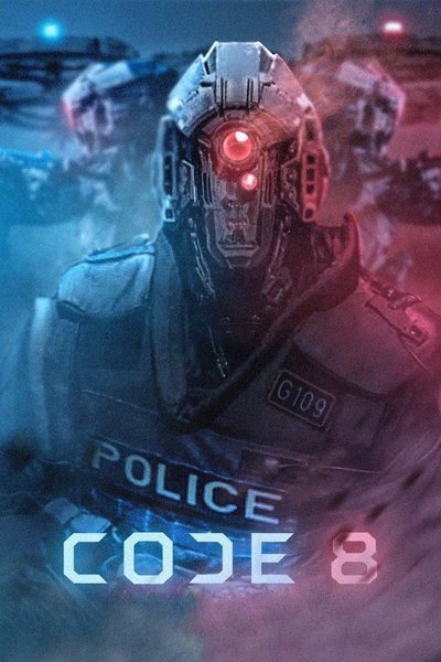 Poster for the movie Code 8