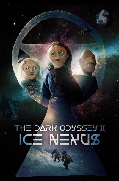 Poster do Filme The Dark Odyssey 2: Ice Nexus