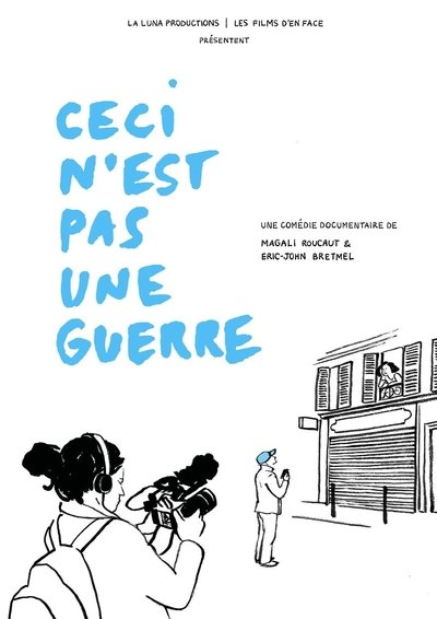 Poster do Filme Ceci n'est pas une guerre
