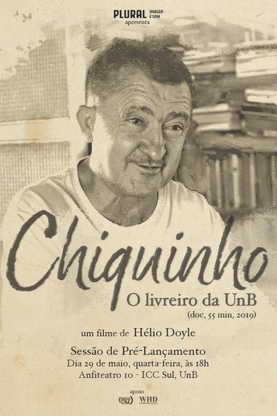 Watch - Chiquinho - O Livreiro da UnB Movie Online Free
