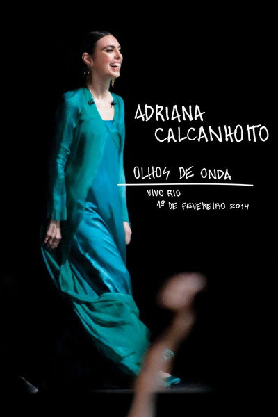 Adriana Calcanhotto: Olhos de Onda