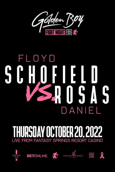 Floyd Schofield vs. Daniel Rosas