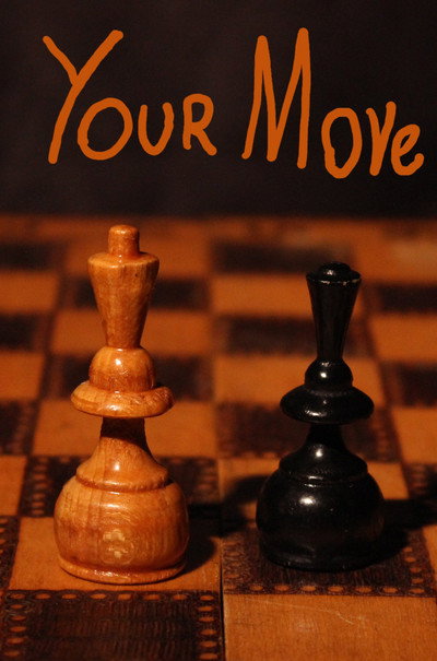 Your Move