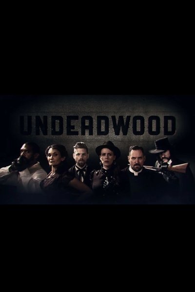 poster for UnDeadwood