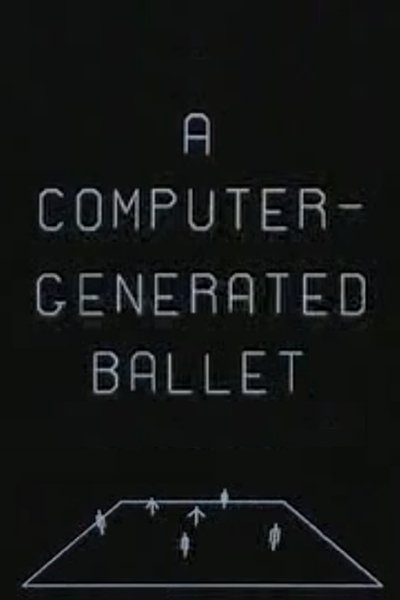 Poster do Filme A Computer-Generated Ballet