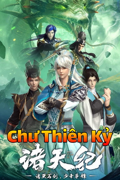 Chư Thiên Kỷ - Return Of Gods, Zhu Tian Ji