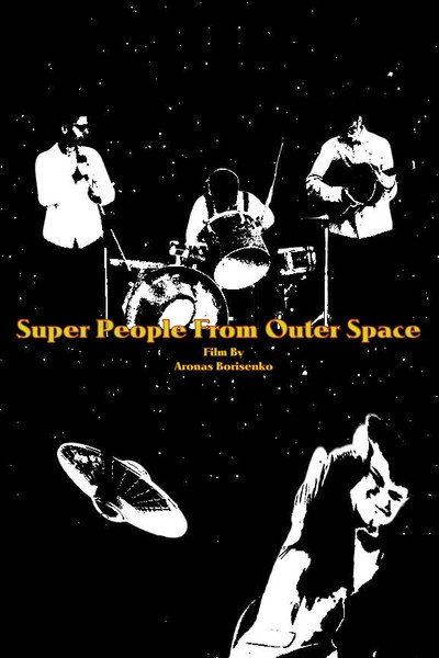 Super People From Outer Space