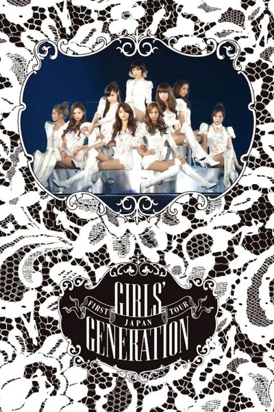 movie poster for Girls' Generation ~ The First Japan Tour