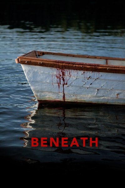Watch!(2013) Beneath Movie Online FreePutlockers-HD