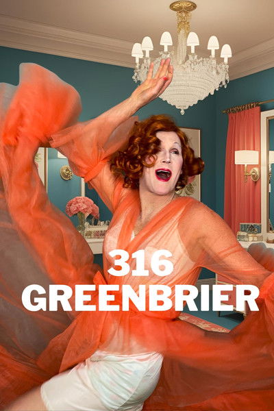 poster for 316 Greenbrier