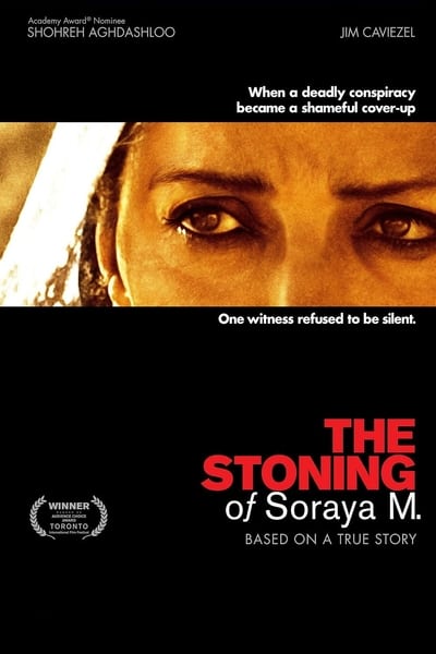 The Stoning of Soraya M. (2009)