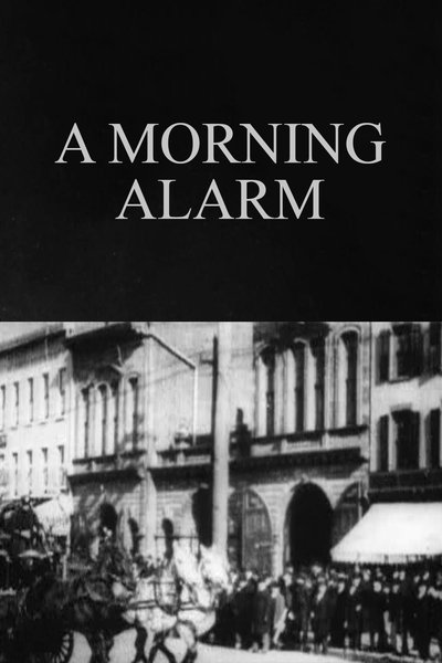 A Morning Alarm poster A Morning Alarm