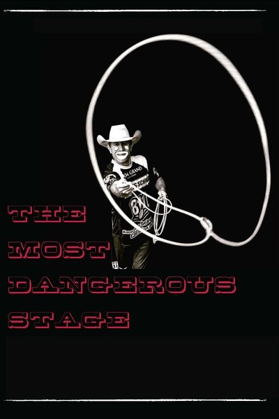 Poster do Filme The Most Dangerous Stage