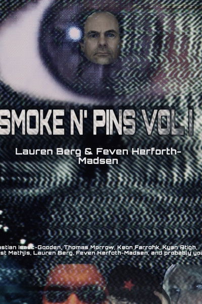 Poster do Filme Smoke N' Pins Vol I: Becoming Ernest