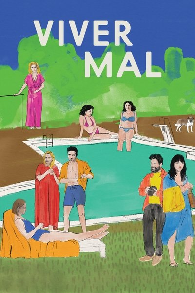 Poster do Filme Viver Mal