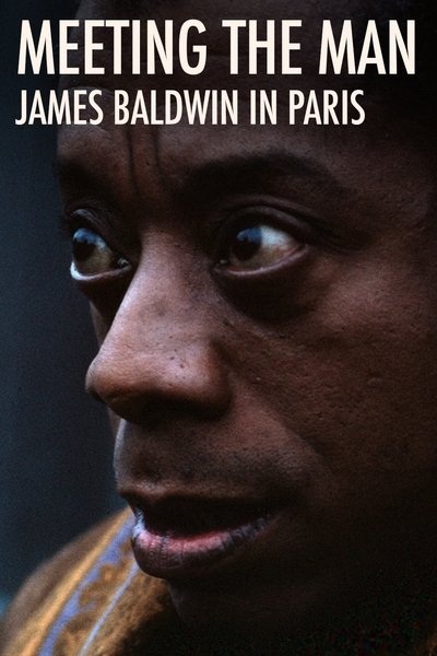 Poster for the movie Meeting the Man: James Baldwin in Paris