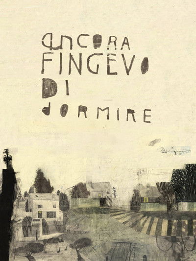 Poster do Filme Ancora fingevo di dormire