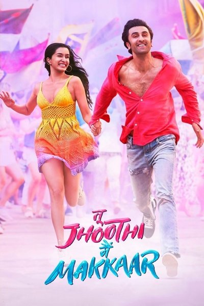 Poster for the movie Tu Jhoothi Main Makkaar