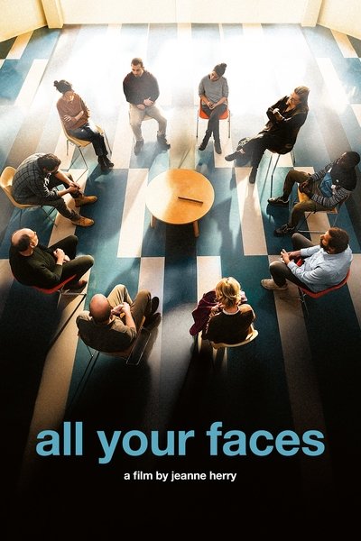 Poster for the movie All Your Faces