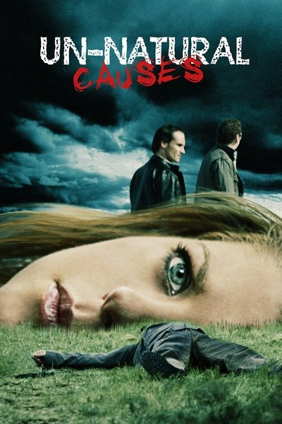 Poster for the movie Unnatural Causes