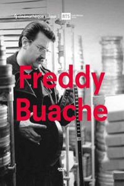 Poster do Filme Freddy Buache, le cinéma