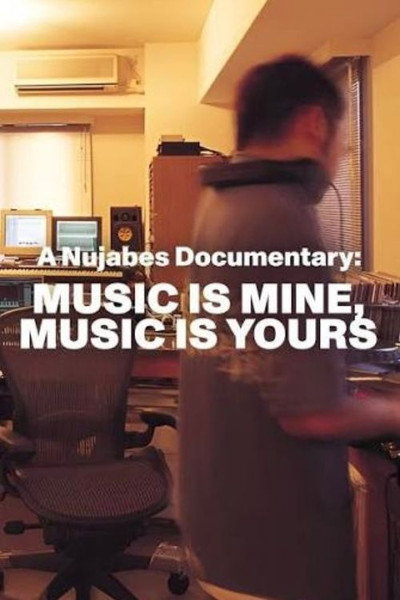 A Nujabes Documentary - MUSIC IS MINE MUSIC IS YOURS