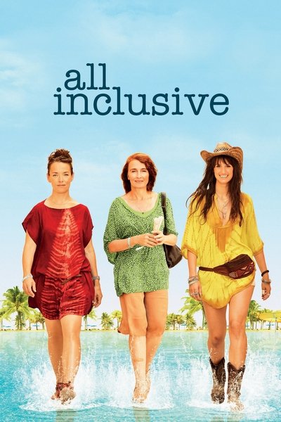 Poster for the movie All Inclusive