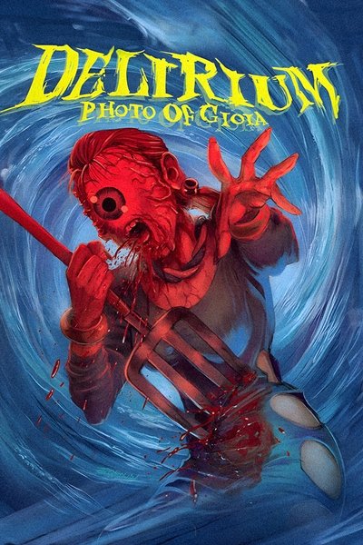 Poster for the movie Delirium: Photo of Gioia