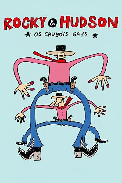 Poster for the movie Rocky & Hudson: The Gay Cowboys