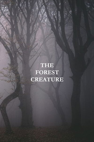 movie poster for The Forest Creature