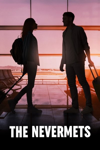 poster for The Nevermets