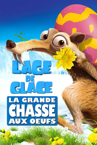 L’Âge de glace: La Grande Chasse aux œufs
