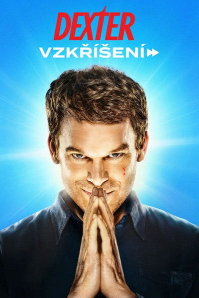 Dexter: Vzkříšení