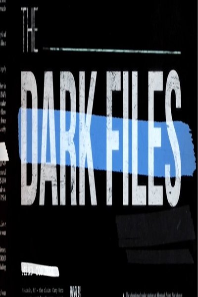 Poster for the movie The Dark Files