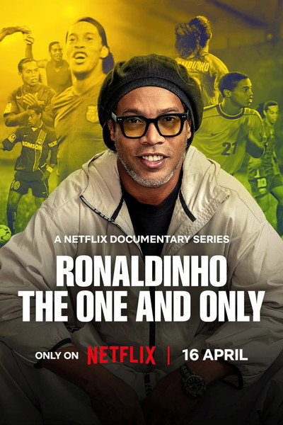 Ronaldinho : Le seul et l'unique